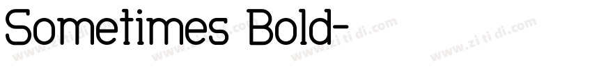 Sometimes Bold字体转换